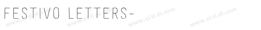 Festivo Letters字体转换 Festivo Letters字体转换